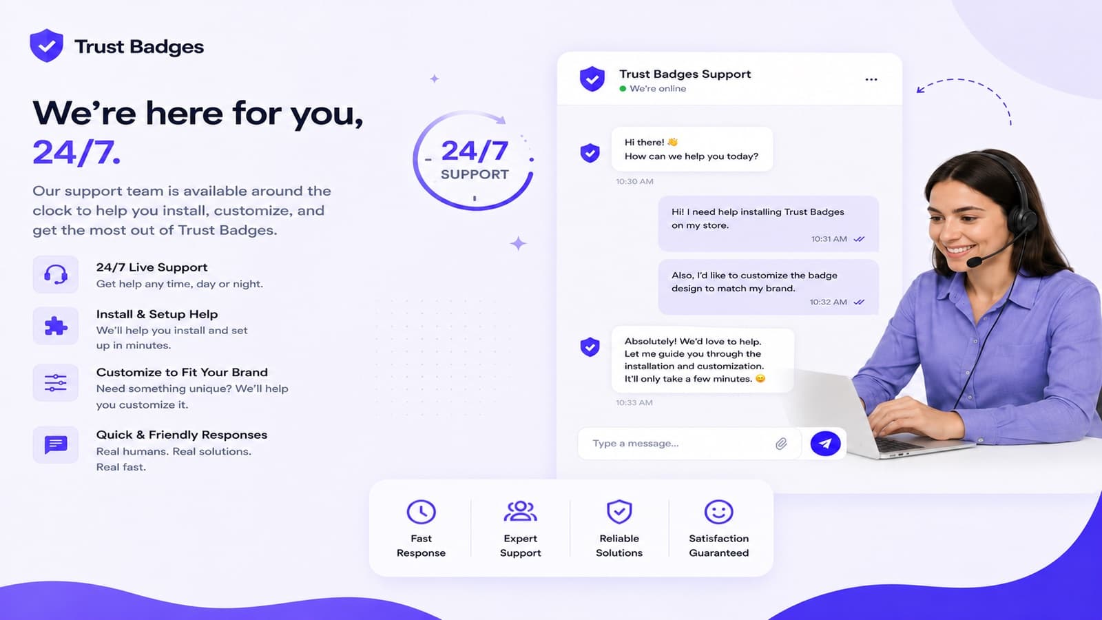 Trustify: Here for you, 24/7